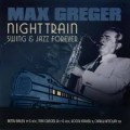 Buy Max Greger - Night Train Mp3 Download
