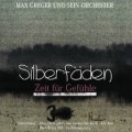 Buy Max Greger - Silberfäden Mp3 Download