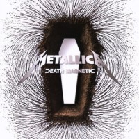 Purchase Metallica - Death Magnetic (Unmastered 2015)