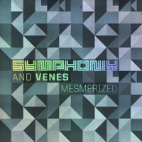 Purchase Symphonix - Mesmerized (With Venes) (EP)