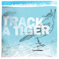 Purchase Track A Tiger - A Southern Blue