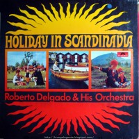 Purchase Roberto Delgado - Holiday In Scandinavia (Vinyl)