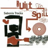 Purchase Built To Spill - Sabonis Tracks (EP)