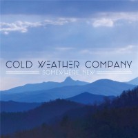Purchase Cold Weather Company - Somewhere New