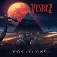 Purchase Venrez - Children Of The Drones