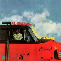 Purchase Al Green - Back Up Train (Vinyl)