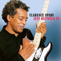 Purchase Clarence Spady - Just Between Us
