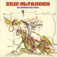 Purchase Eric McFadden - Bluebird Of Fire