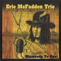 Purchase Eric McFadden - Diamonds To Coal