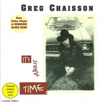 Purchase Greg Chaisson - It's About Time
