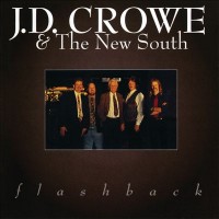 Purchase J.D. Crowe & The New South - Flashback