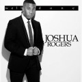 Buy Joshua Rogers - Well Done Mp3 Download