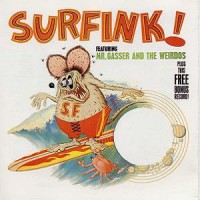 Purchase Mr. Gasser & The Weirdos - The Rat Fink Collection (Vinyl)