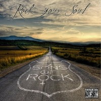 Purchase Sons Of Rock - Rock Your Soul