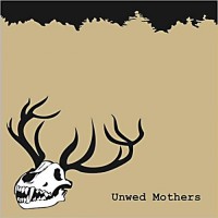 Purchase Unwed Mothers - Unwed Mothers