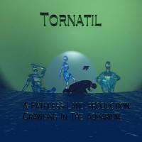 Purchase Tornatil - Crawling In The Aquarium