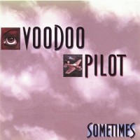 Purchase Voodoo Pilot - Sometimes