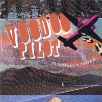 Purchase Voodoo Pilot - Turntable Lover