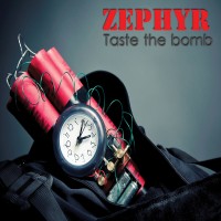 Purchase Zephyr - Taste The Bomb