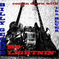 Purchase Billy George & Mo' Lightnin' - Comin' Down With The Blues