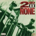 Buy 2nd II None - 2Nd II None Mp3 Download