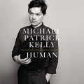 Buy Michael Patrick Kelly - Human Mp3 Download