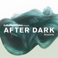 Purchase Bill Brewster - Late Night Tales Presents After Dark Nocturne (Bill Brewster) CD1