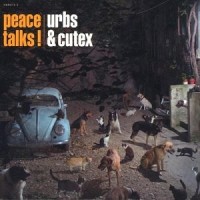 Purchase Urbs & Cutex - Peace Talks