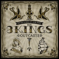 Purchase The 3 Kings - Outcasts