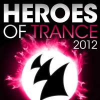 Purchase VA - Heroes Of Trance 2012