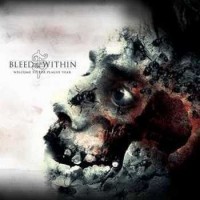 Purchase Bleed From Within - Welcome To The Plague Year (EP)