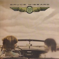 Purchase Bruce Hibbard - Never Turnin' Back (Vinyl)