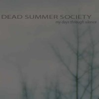 Purchase Dead Summer Society - My Days Through Silence (EP)