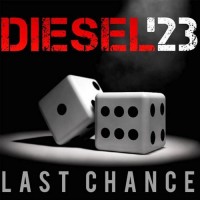 Purchase Diesel'23 - Last Chance (EP)