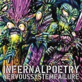 Buy Infernal Poetry - Nervous System Failure Mp3 Download
