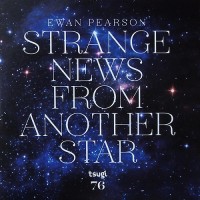 Purchase VA - Ewan Pearson: Strange News From Another Star