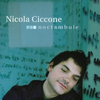 Purchase Nicola Ciccone - Noctambule