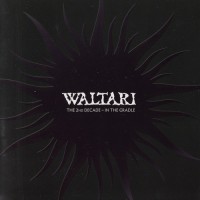 Purchase Waltari - The 2Nd Decade - In The Cradle