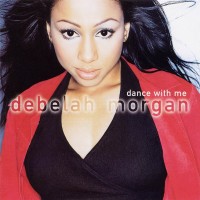 Purchase Debelah Morgan - Dance With Me