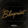 Buy Jonny X Kyle X Midnite - The Blueprint For Going In Circles Mp3 Download