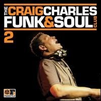 Purchase VA - The Craig Charles Funk & Soul Club, Vol. 2