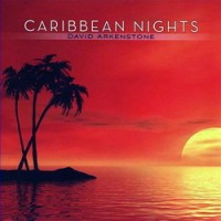 Purchase David Arkenstone - Caribbean Nights