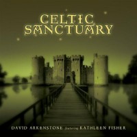 Purchase David Arkenstone - Celtic Sanctuary