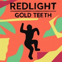 Purchase Redlight - Gold Teeth (CDS)