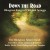 Buy Bluegrass Album Band - Down The Road: The Songs Of Flatt & Scruggs (Vinyl) Mp3 Download