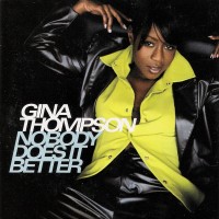 Purchase Gina Thompson - Nobody Does It Better