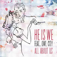 Purchase He Is We - All About Us (CDS)