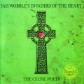 Buy Jah Wobble's Invaders Of The Heart - The Celtic Poets Mp3 Download