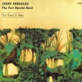 Buy Jerry Gonzalez & The Fort Apache Band - The River Is Deep (Vinyl) Mp3 Download