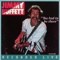 Buy Jimmy Buffett - You Had To Be There (Vinyl) CD2 Mp3 Download